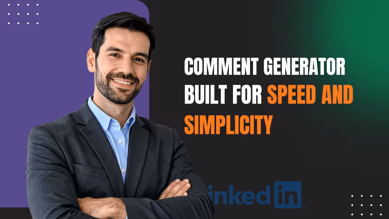 LinkedIn Comment Generator Chrome Extension Built for Speed and Simplicity